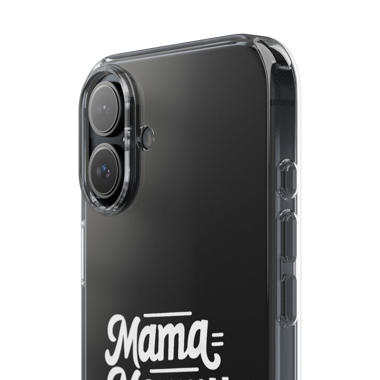 Mama Mommy Mom Bruh Clear Phone Case - Stylish & Functional
