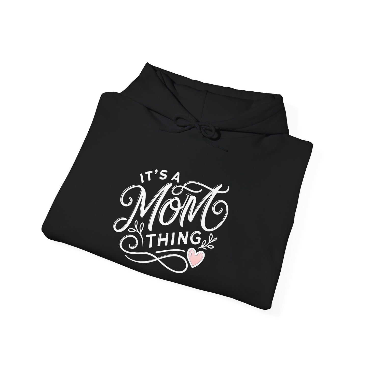 It's a Mom Thing Minimalist Heart Hoodie