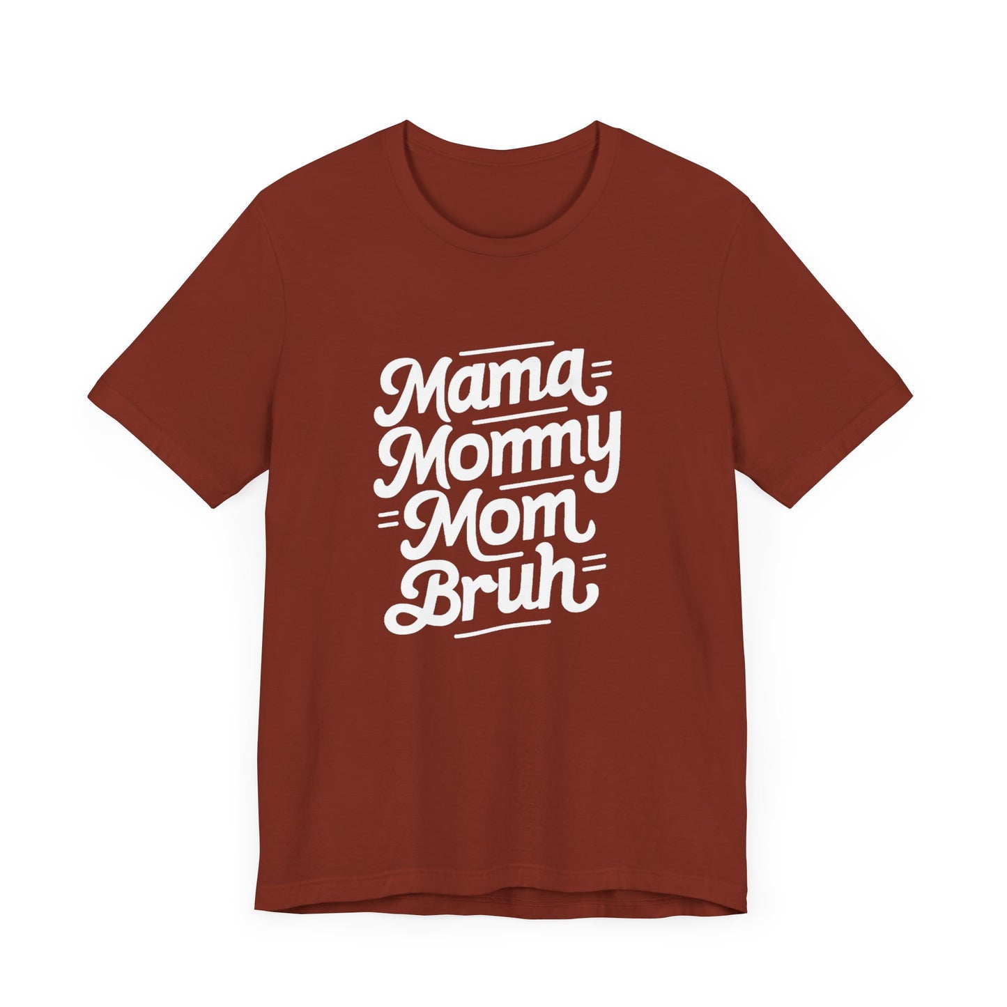 Mama Mommy Mom Brunch Women's Tee - Celebratory Short Sleeve Shirt
