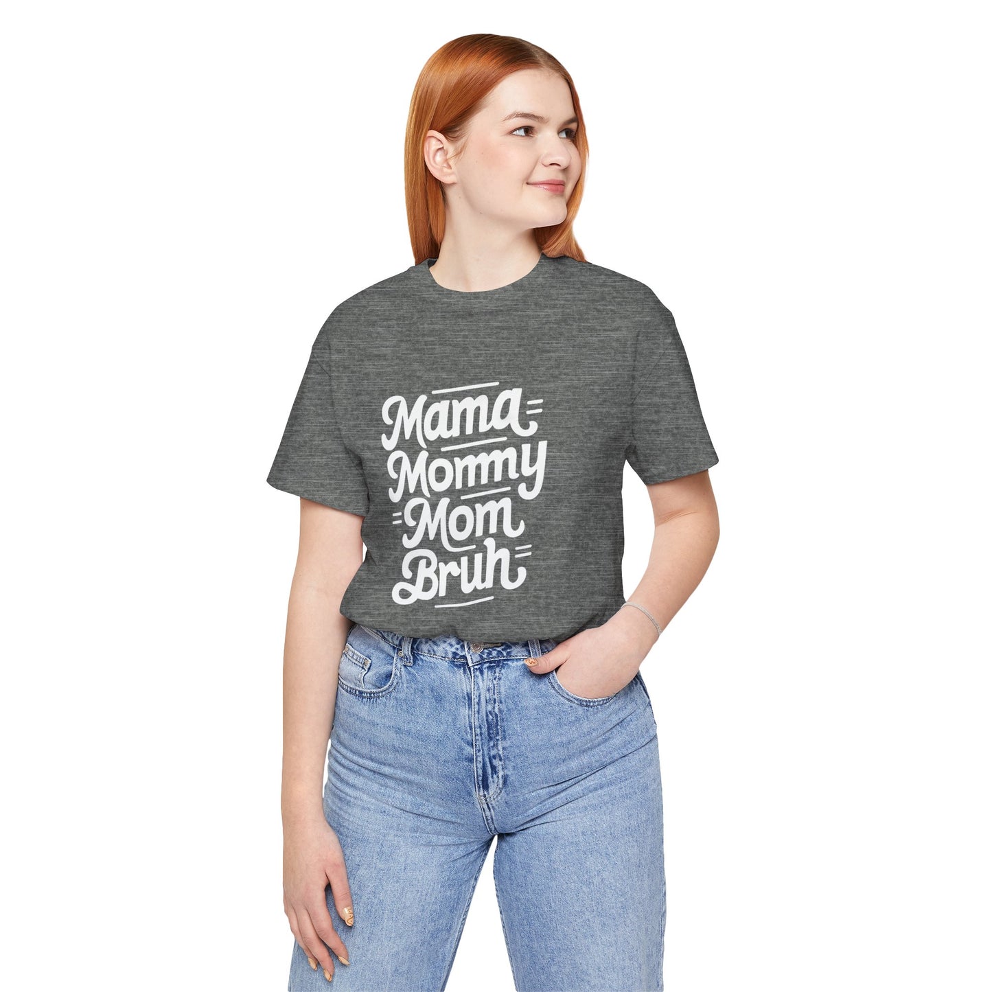 Mama Mommy Mom Brunch Women's Tee - Celebratory Short Sleeve Shirt