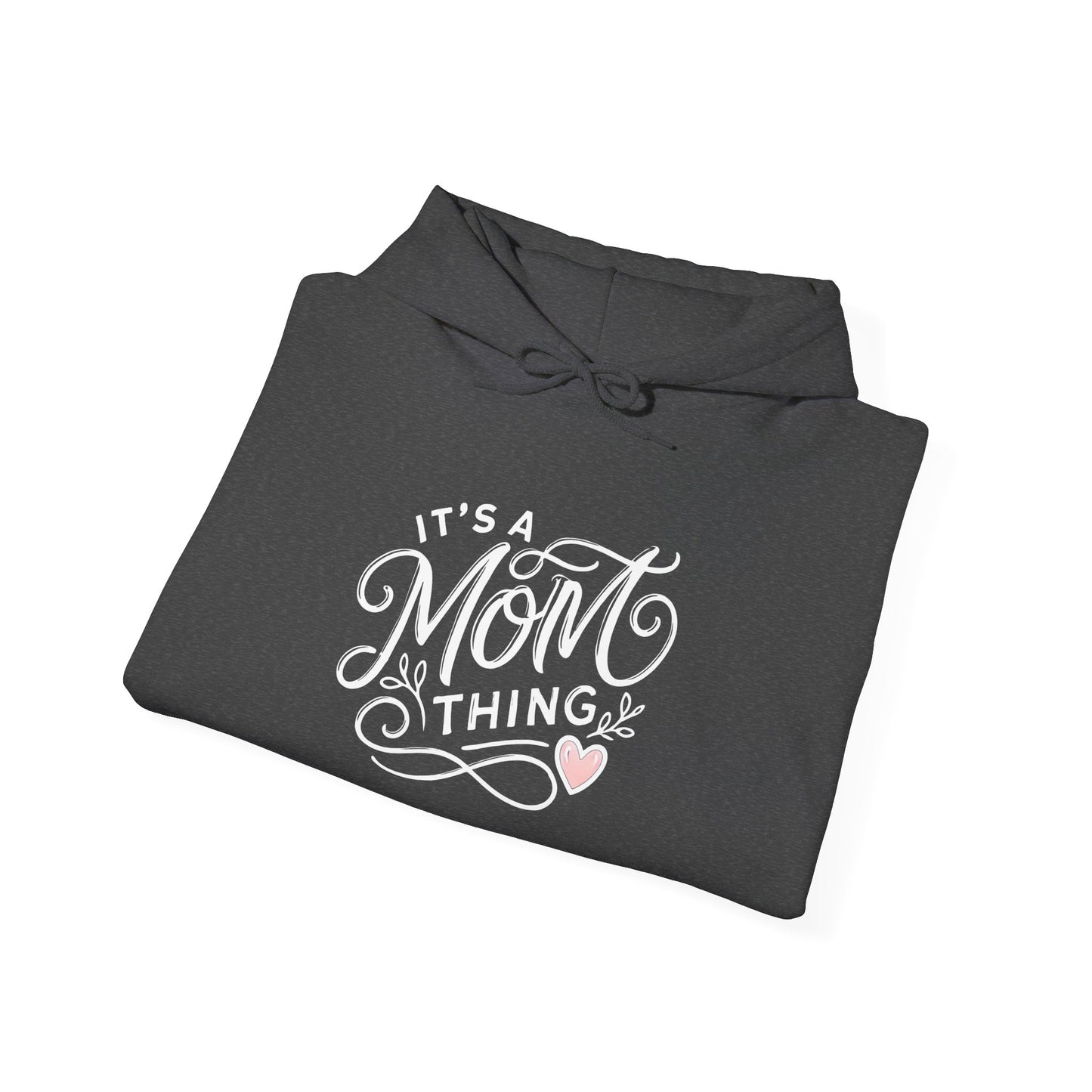 It's a Mom Thing Minimalist Heart Hoodie