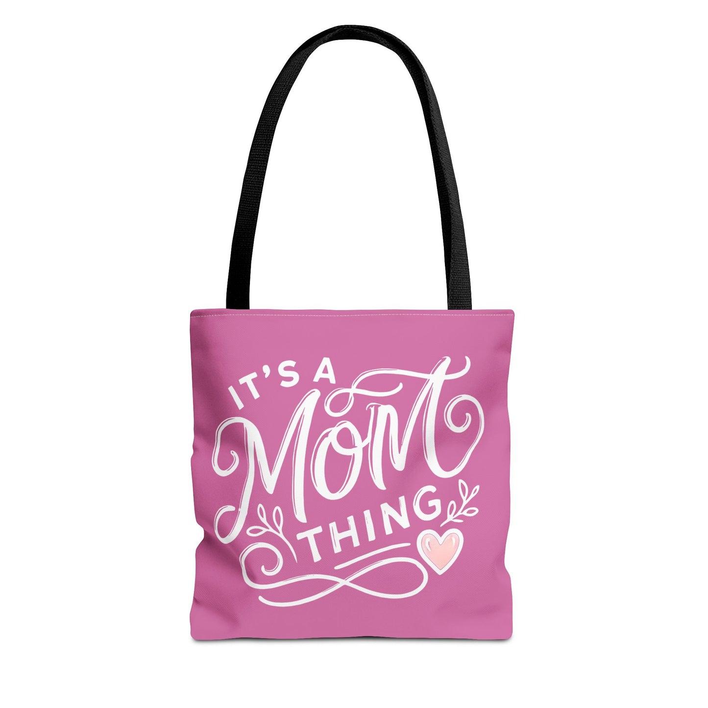 It's a Mom Thing Tote Bag - Cute Pink Design for Mother's Day & Everyday Use