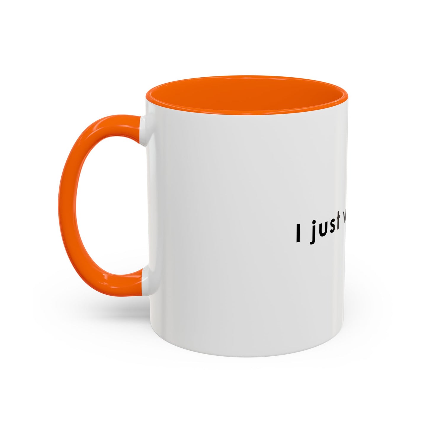 I Just Work Here Accent Coffee Mug - Fun Office Mug for Employees