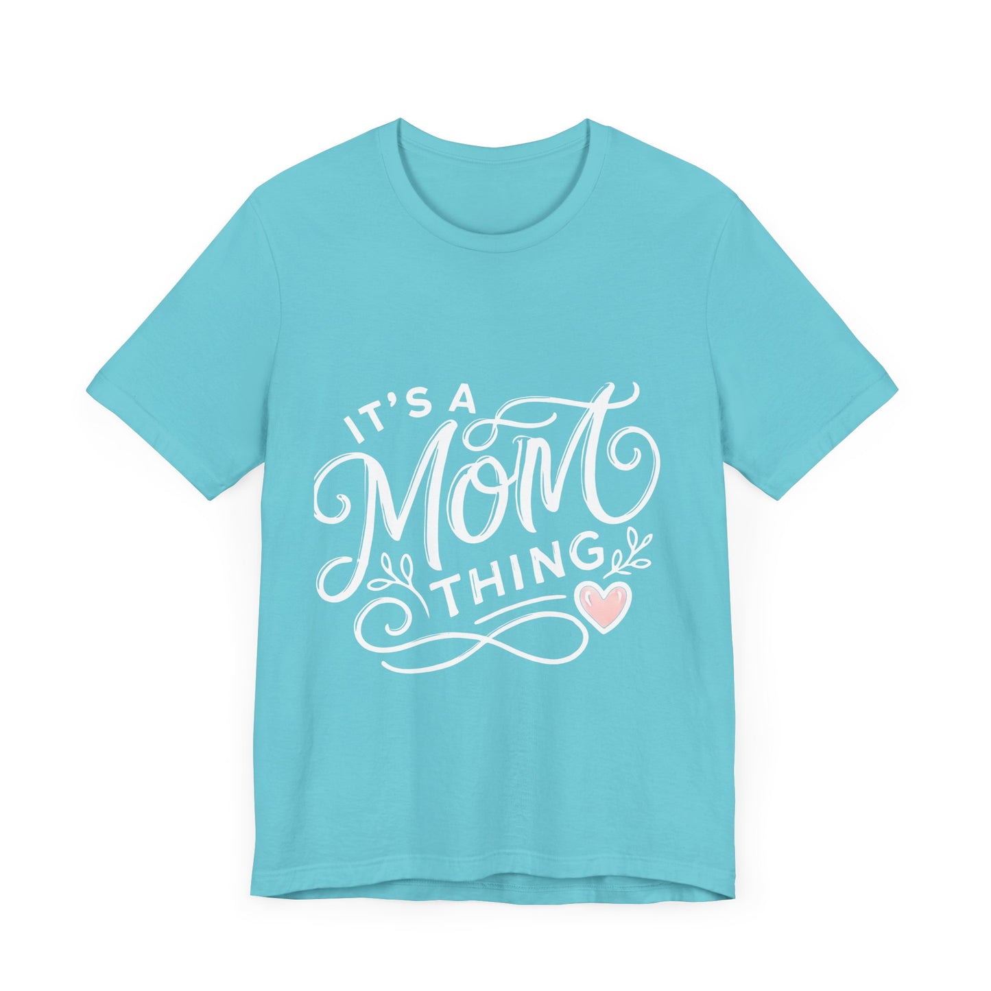 It's a Mom Thing Unisex Jersey Short Sleeve Tee