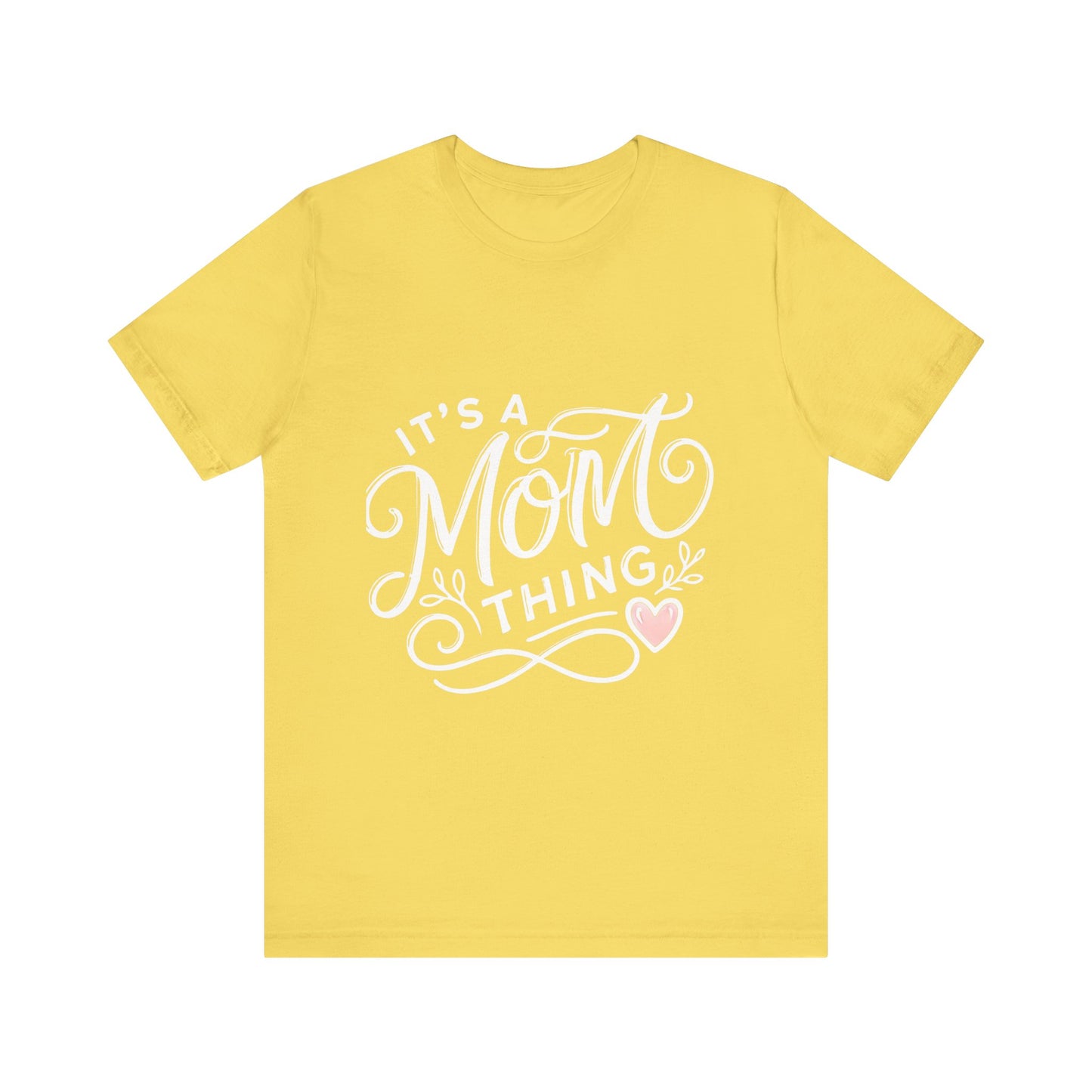 It's a Mom Thing Unisex Jersey Short Sleeve Tee