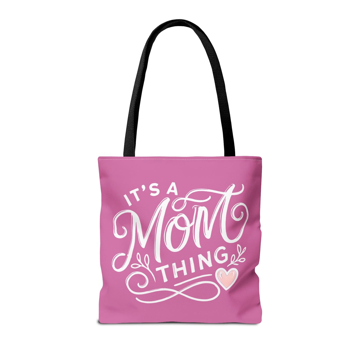It's a Mom Thing Tote Bag - Cute Pink Design for Mother's Day & Everyday Use
