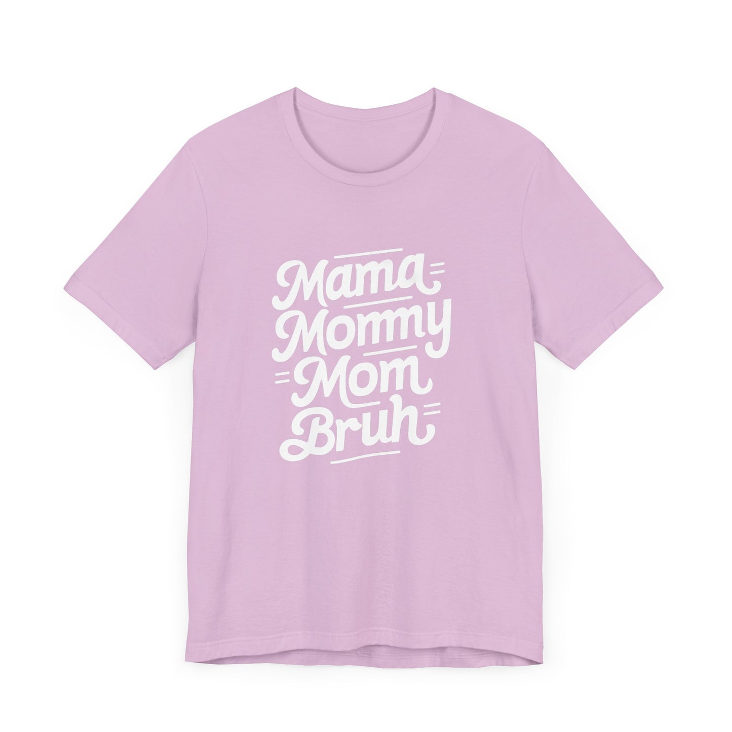 Mama Mommy Mom Brunch Women's Tee - Celebratory Short Sleeve Shirt