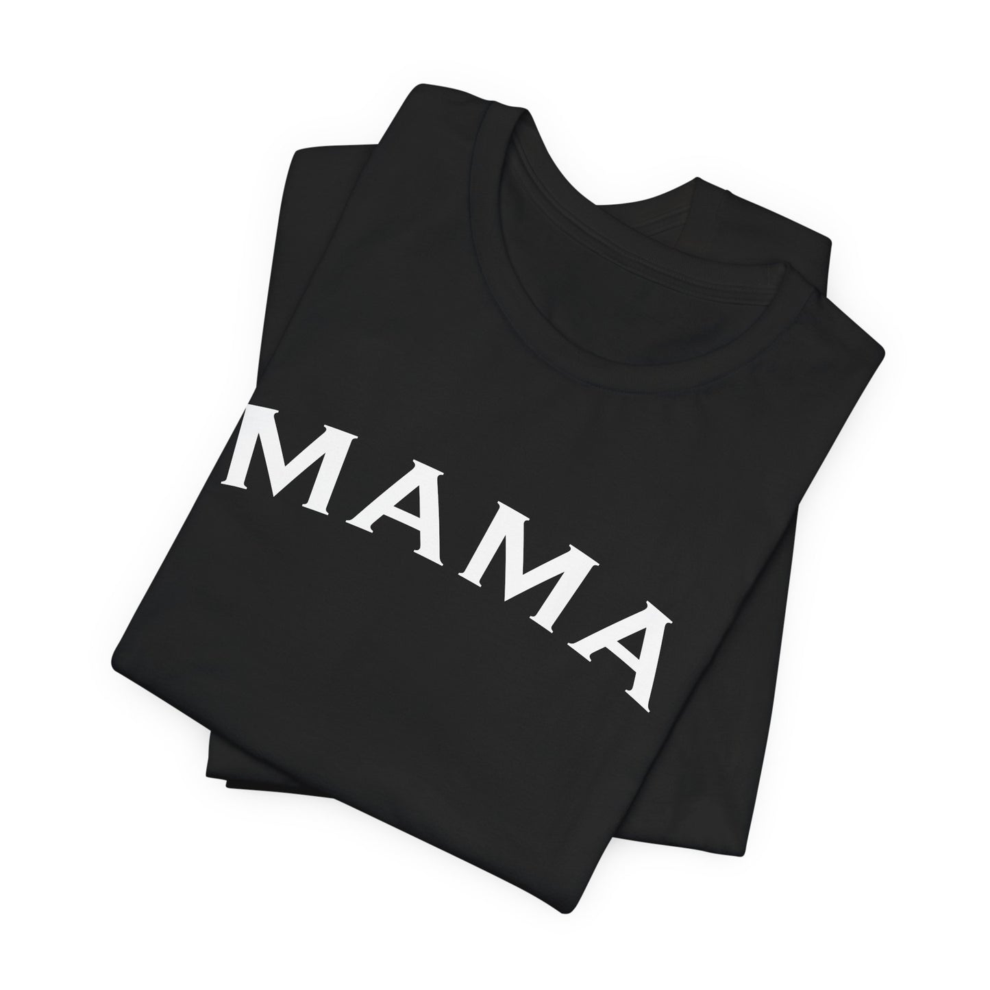 Stylish Mama T-Shirt -  Jersey Tee for Moms, Perfect Gift for Mother's Day