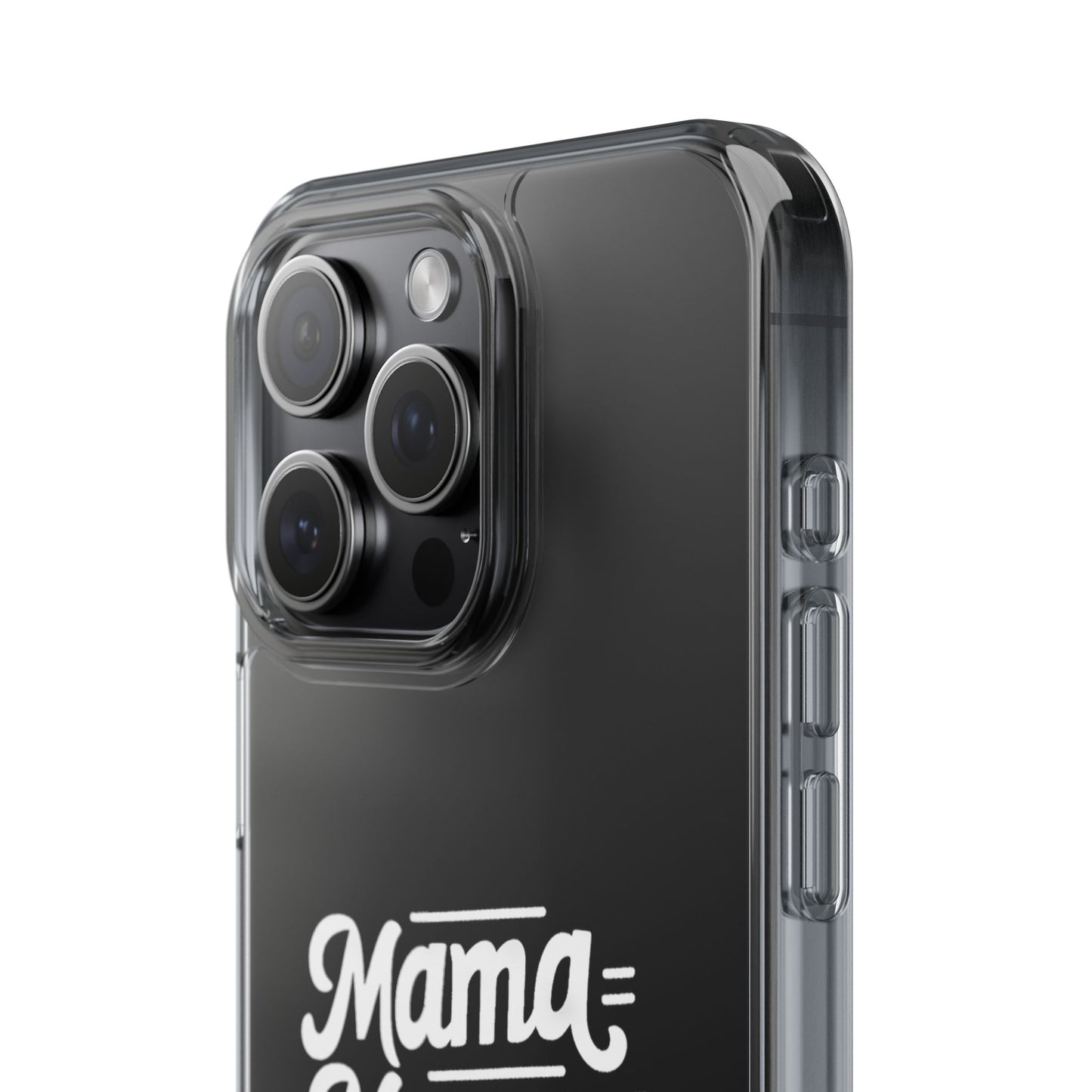 Mama Mommy Mom Bruh Clear Phone Case - Stylish & Functional