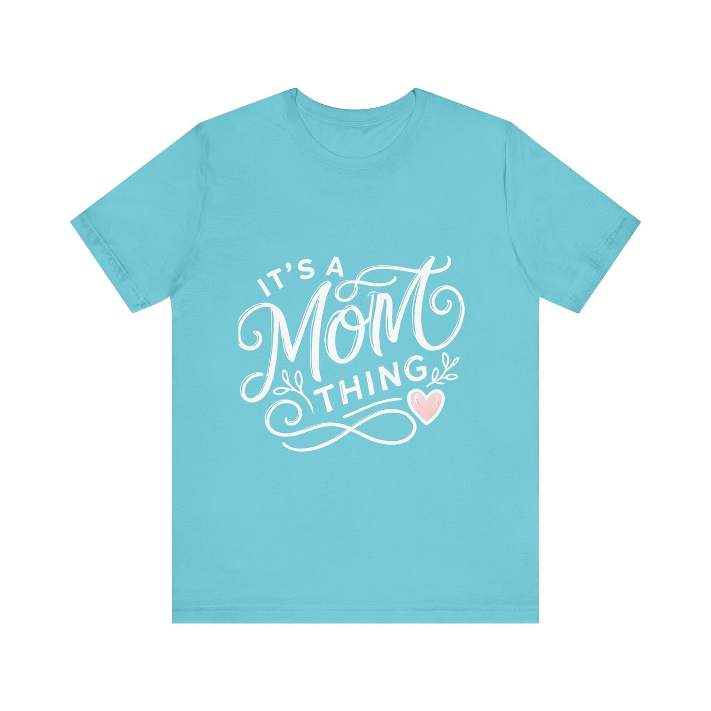 It's a Mom Thing Unisex Jersey Short Sleeve Tee