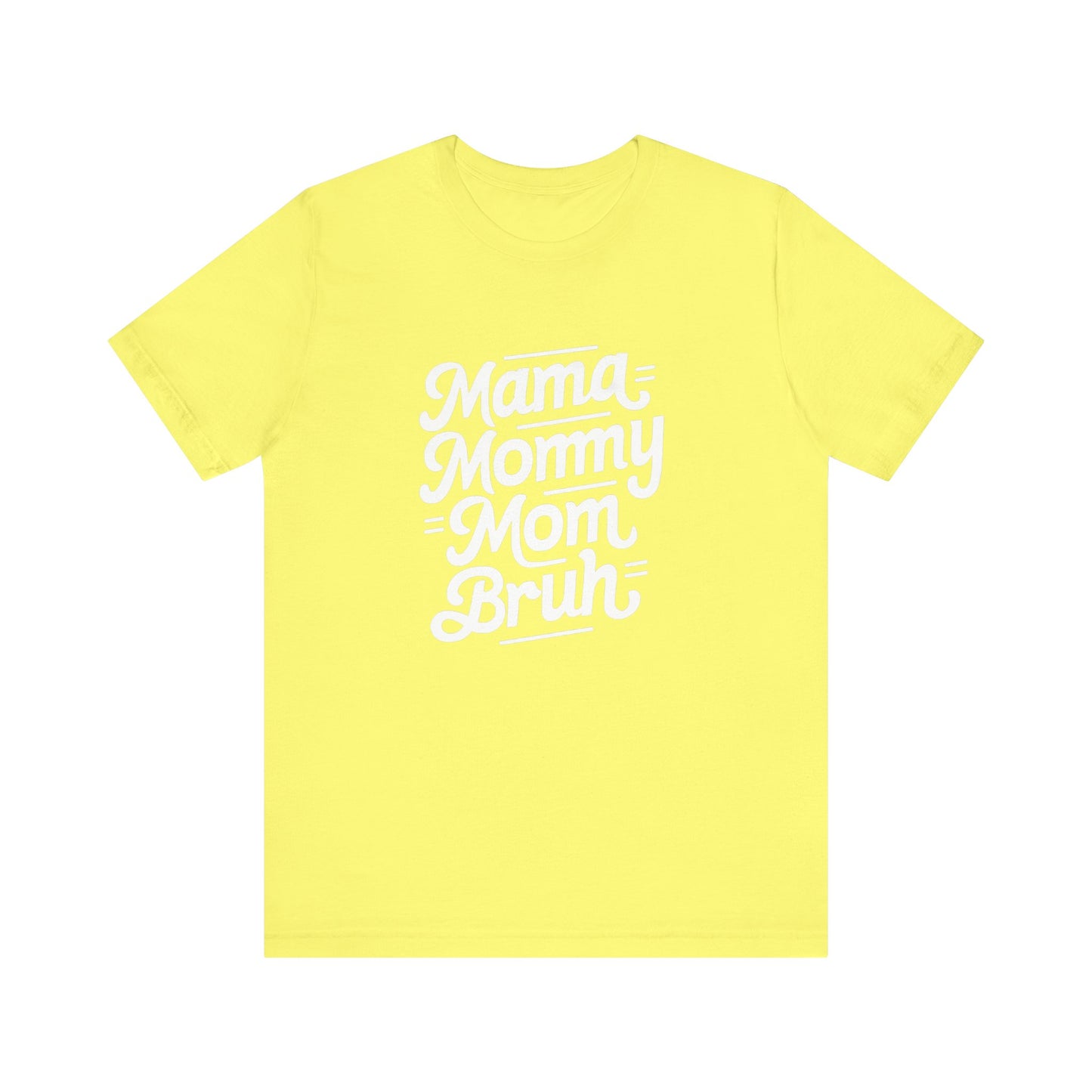 Mama Mommy Mom Brunch Women's Tee - Celebratory Short Sleeve Shirt