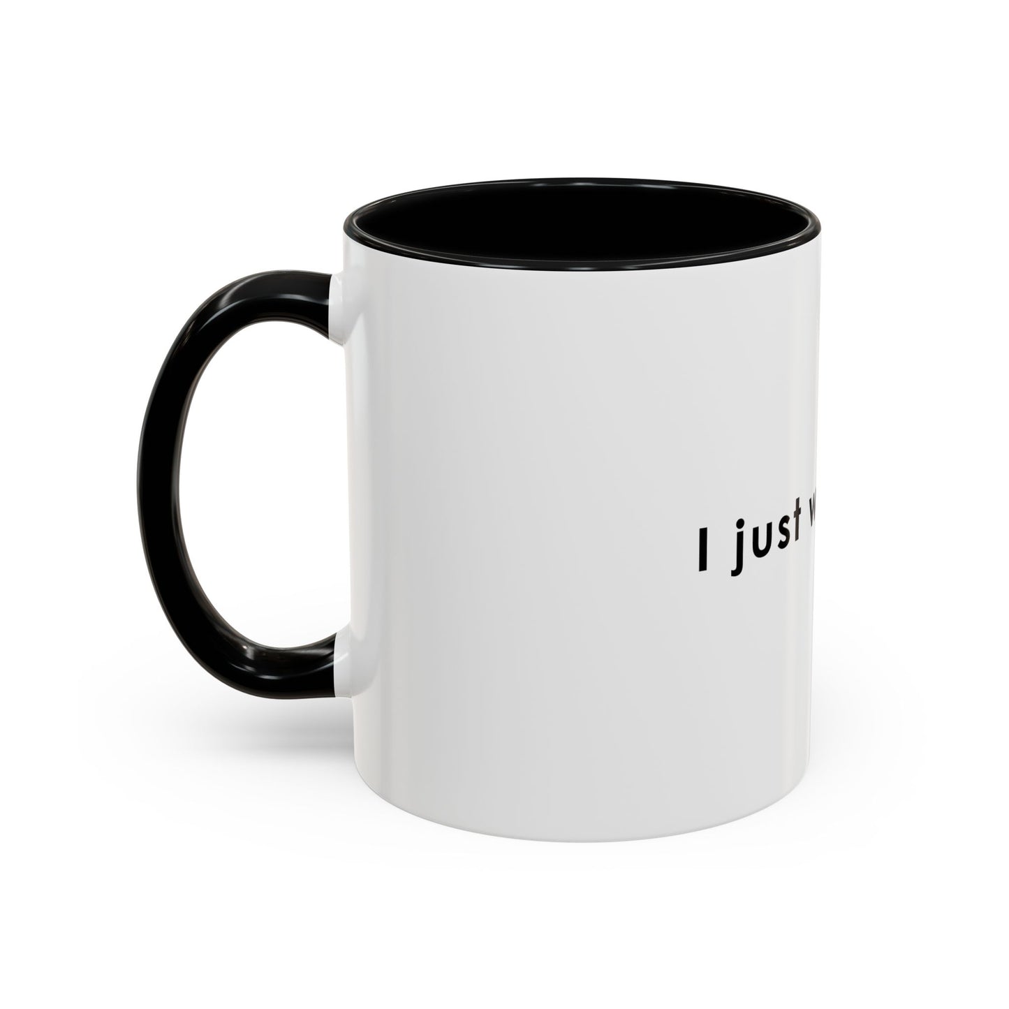I Just Work Here Accent Coffee Mug - Fun Office Mug for Employees