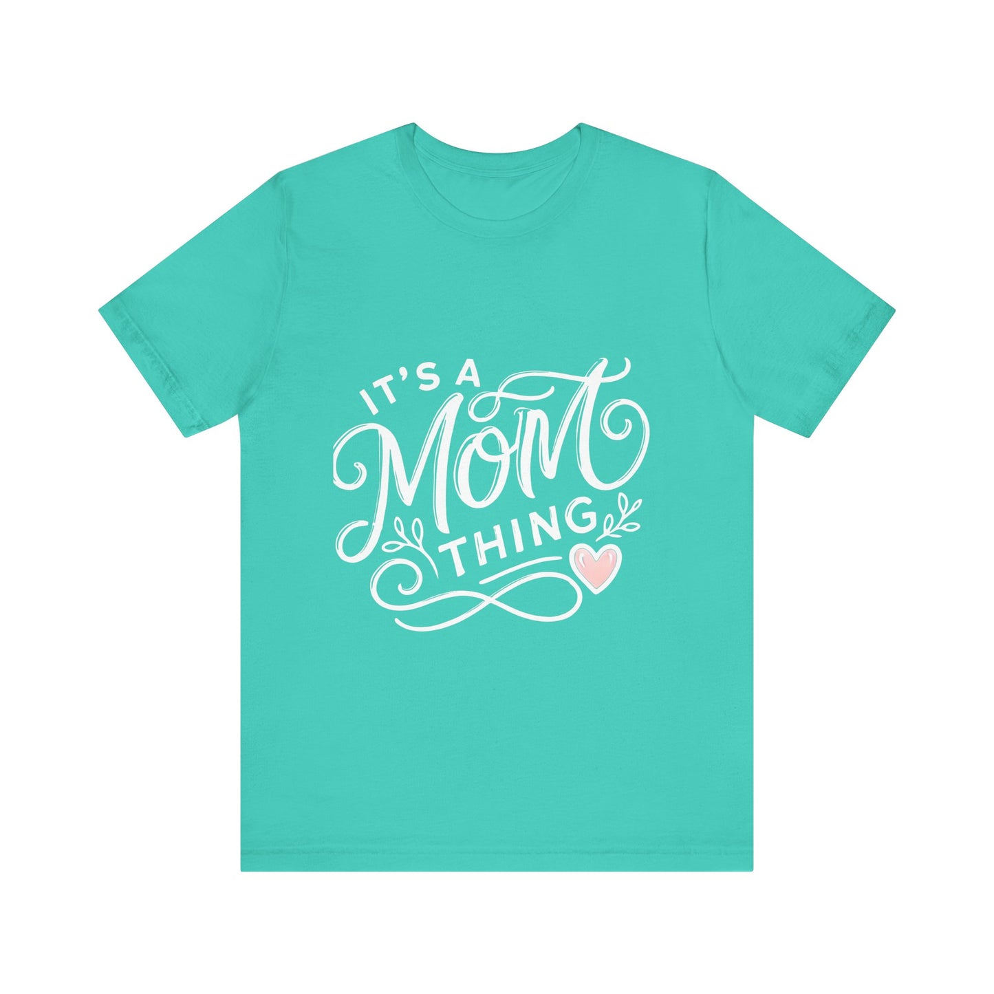 It's a Mom Thing Unisex Jersey Short Sleeve Tee
