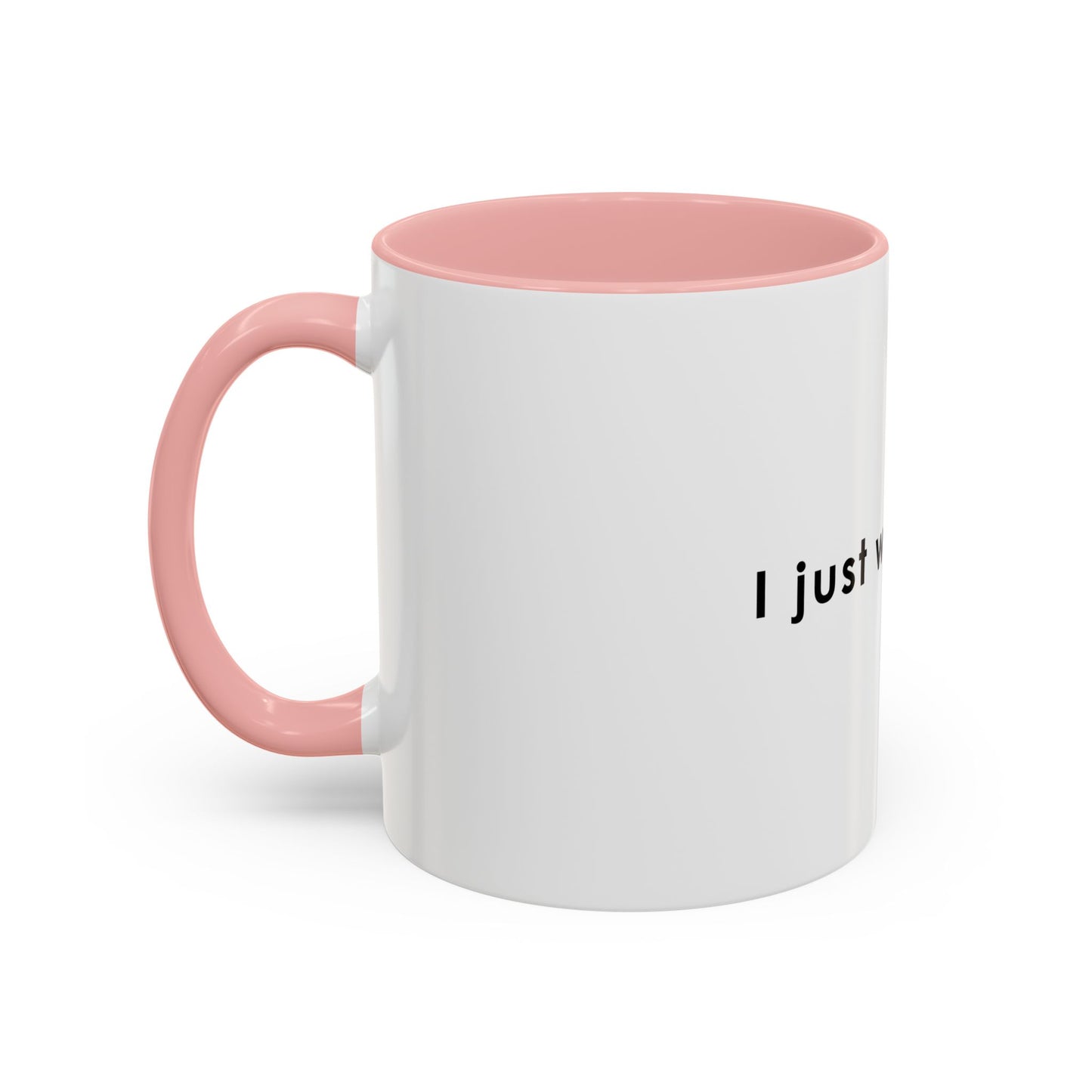 I Just Work Here Accent Coffee Mug - Fun Office Mug for Employees