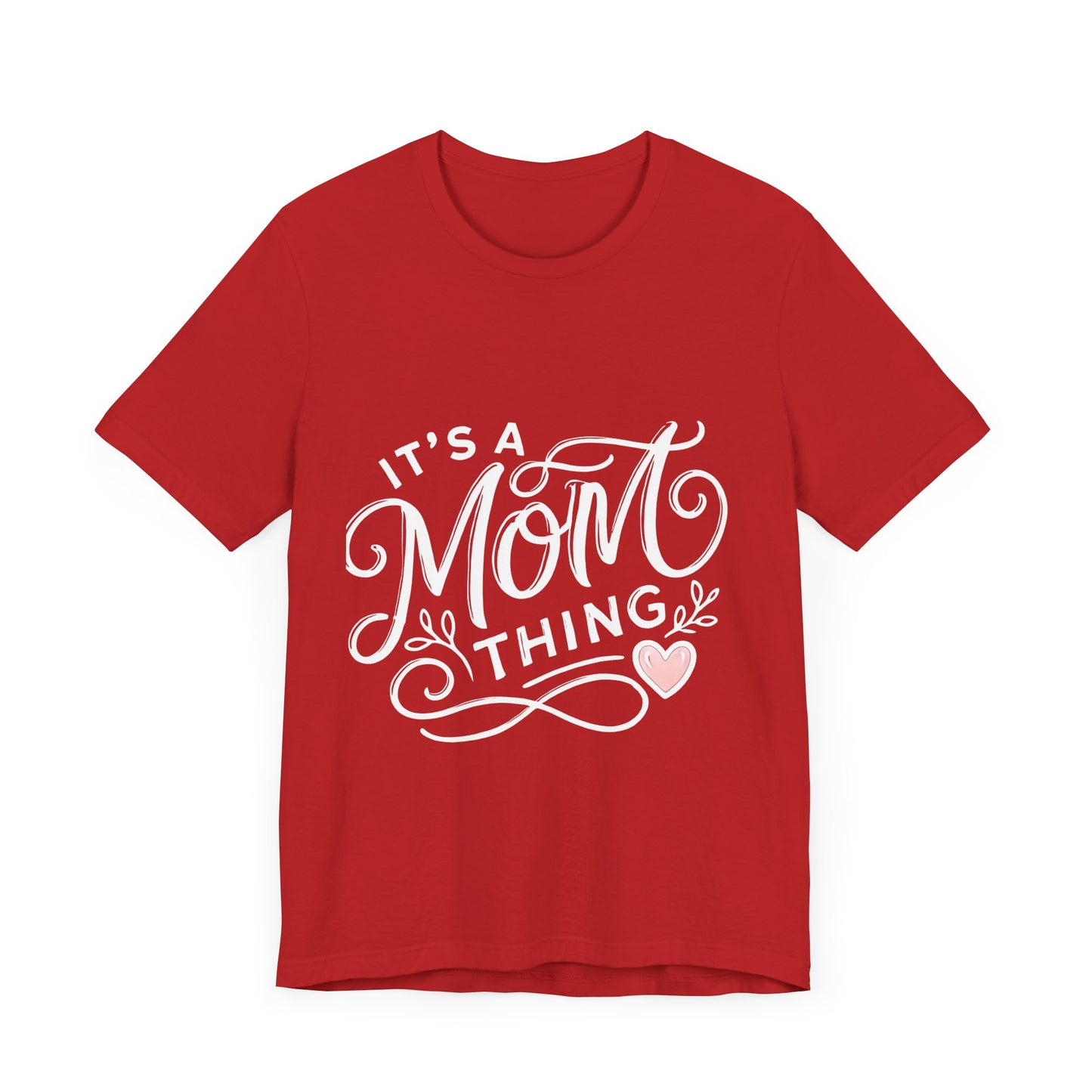 It's a Mom Thing Unisex Jersey Short Sleeve Tee