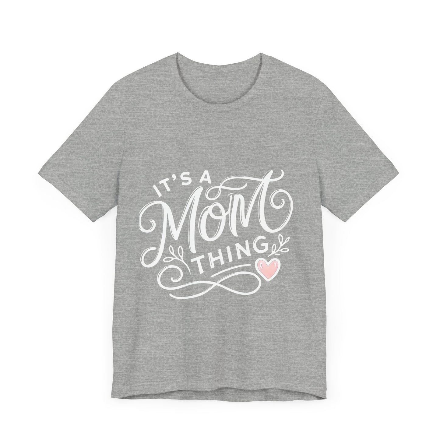 It's a Mom Thing Unisex Jersey Short Sleeve Tee
