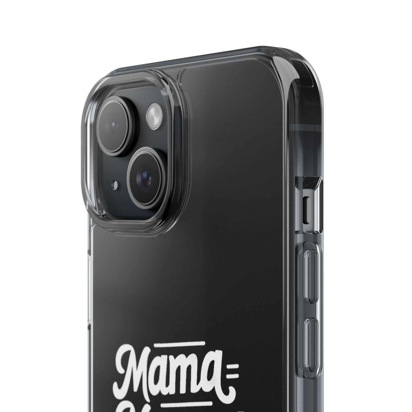 Mama Mommy Mom Bruh Clear Phone Case - Stylish & Functional