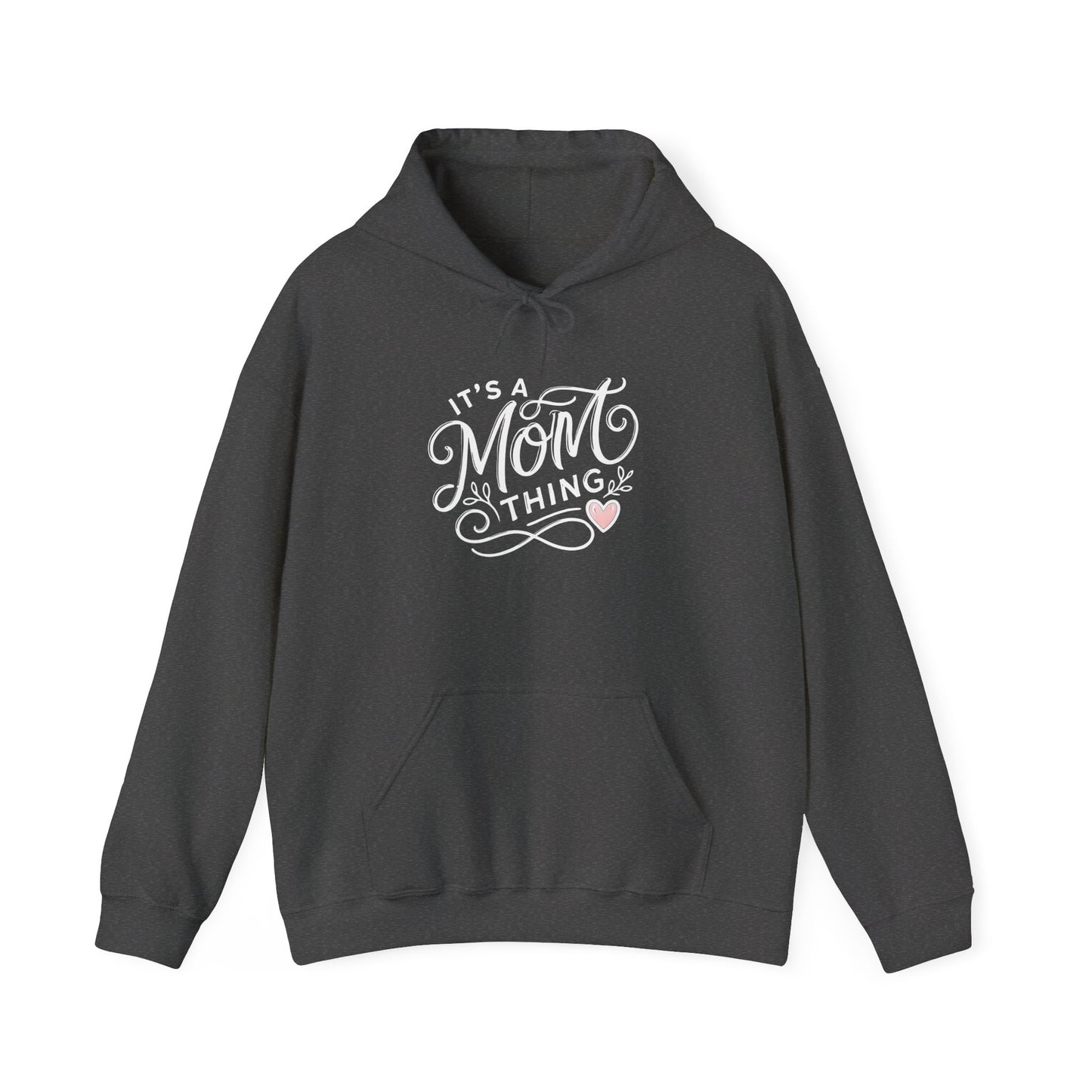 It's a Mom Thing Minimalist Heart Hoodie