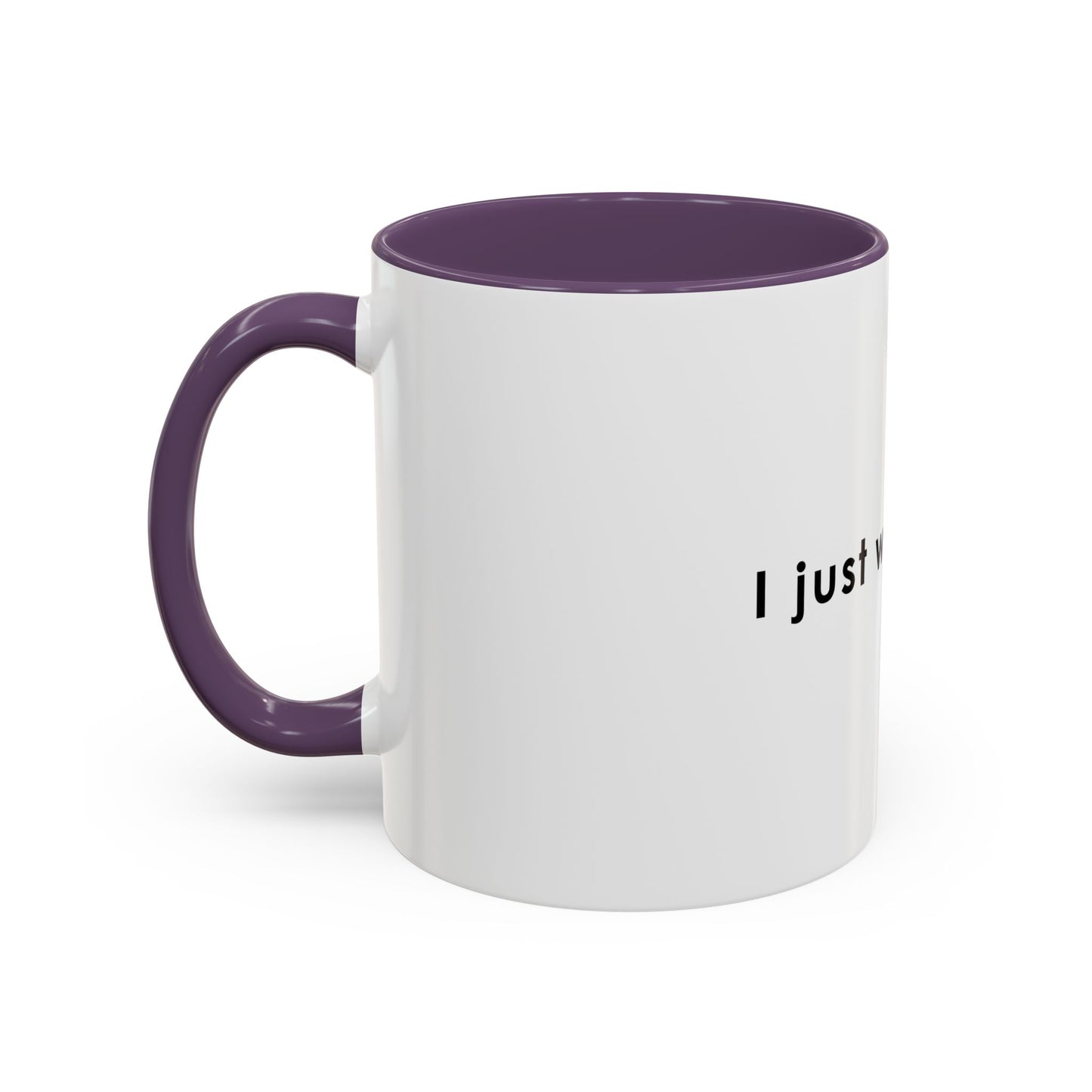 I Just Work Here Accent Coffee Mug - Fun Office Mug for Employees