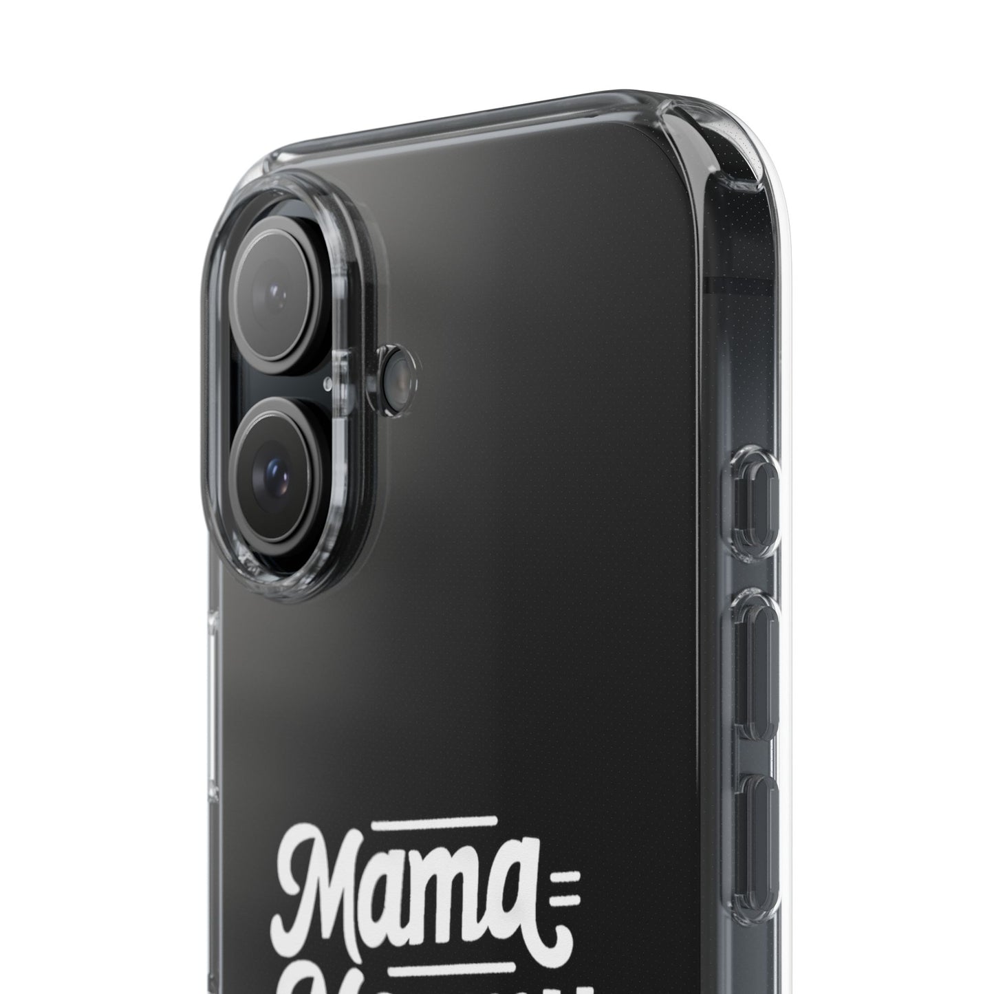 Mama Mommy Mom Bruh Clear Phone Case - Stylish & Functional