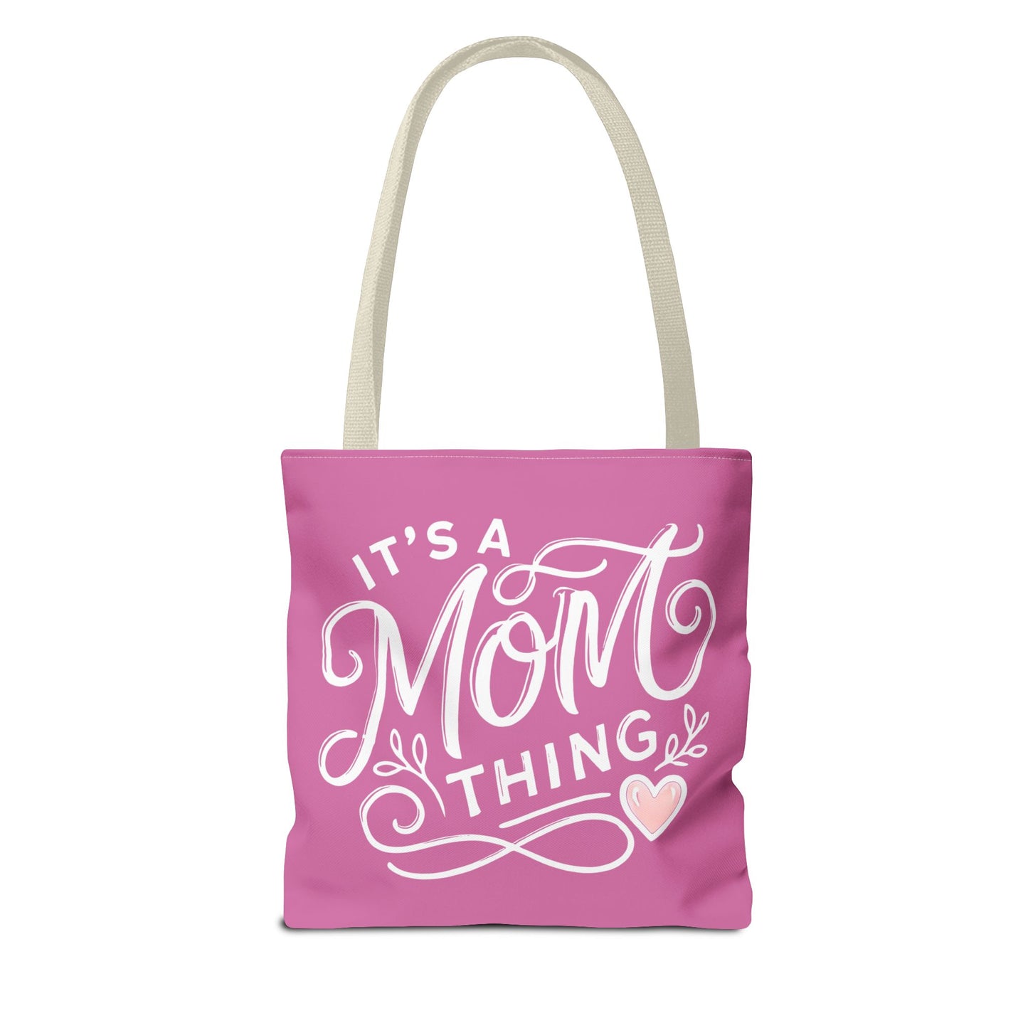 It's a Mom Thing Tote Bag - Cute Pink Design for Mother's Day & Everyday Use