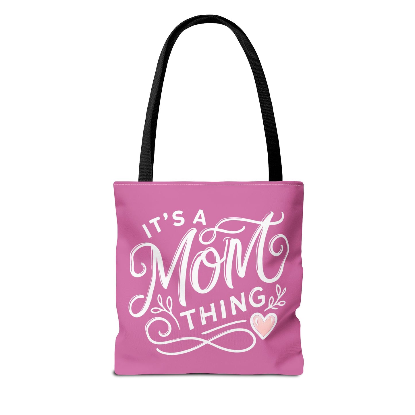 It's a Mom Thing Tote Bag - Cute Pink Design for Mother's Day & Everyday Use