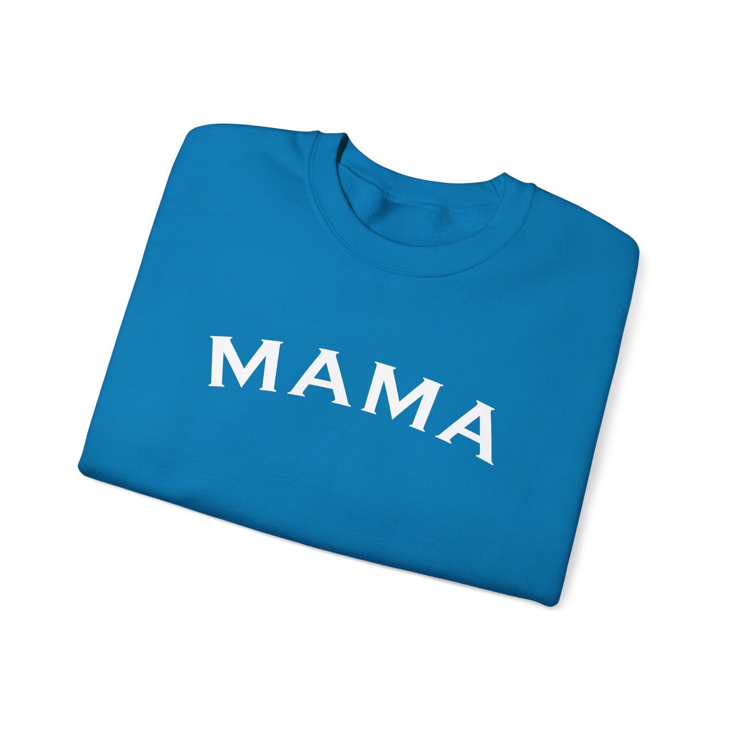 Mama Sweatshirt - Cozy Unisex Heavy Blend™ Crewneck for Moms